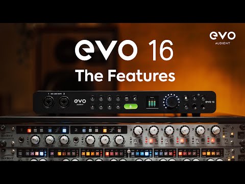 Audient Audio Interface EVO 16 - Video 3