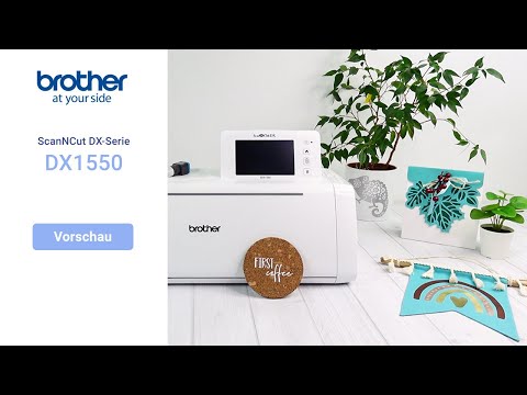 Brother Schneideplotter ScanNCut DX1550 mit integriertem Scanner - Video 1